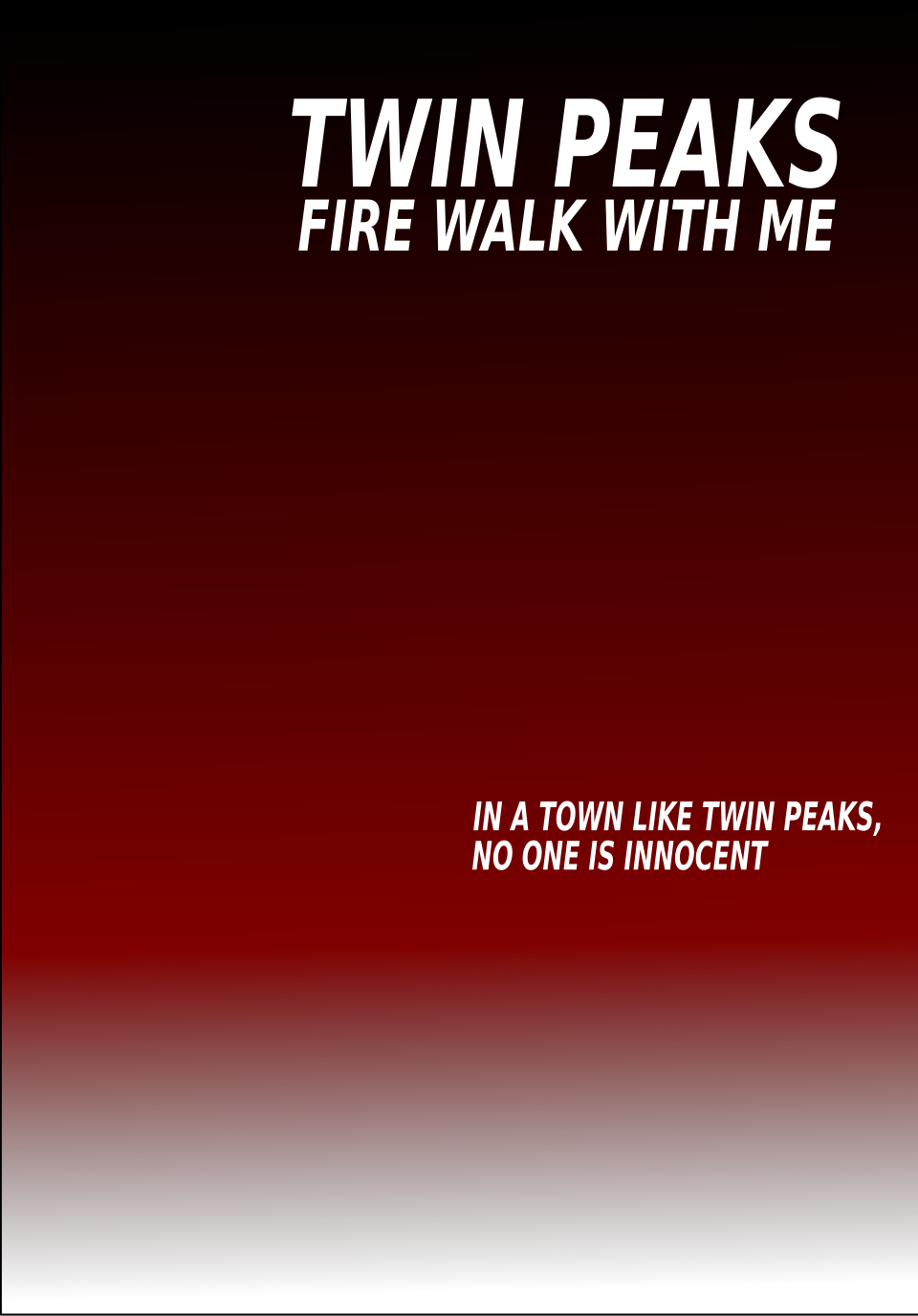 Twin Peaks: Fire Walk with Me
